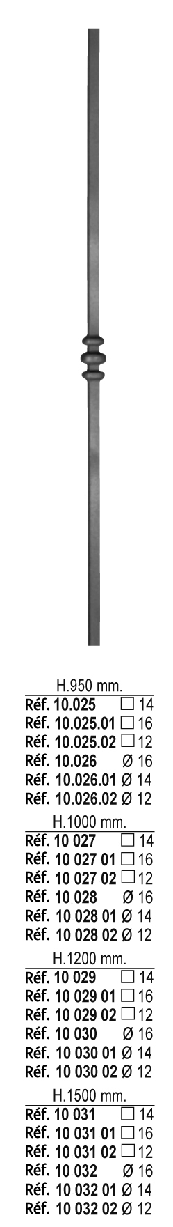 Barreau à souder en fer forgé à chaud. Section ronde de ø12mm de diamètre et 1000mm de hauteur. En acier lisse. Composé d'un motif central. Différentes hauteurs au choix.