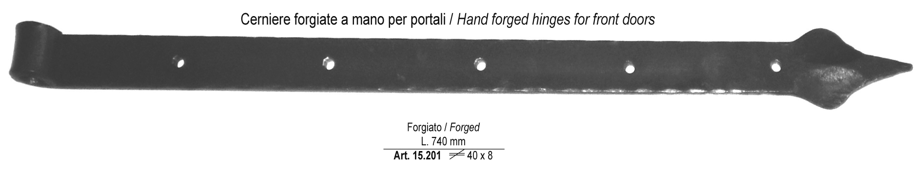 Penture fer forgé en plat de 40x8 mm long 740 mm  . Noeud pour axe 16 mm